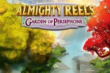 Almighty Reels – Garden of Persephone