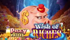 Piggy Prizes Wish of Riches