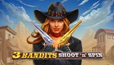Three Bandits Shoot N Spin