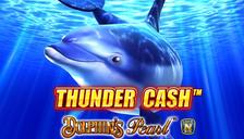 Thunder Cash Dolphin’s Pearl